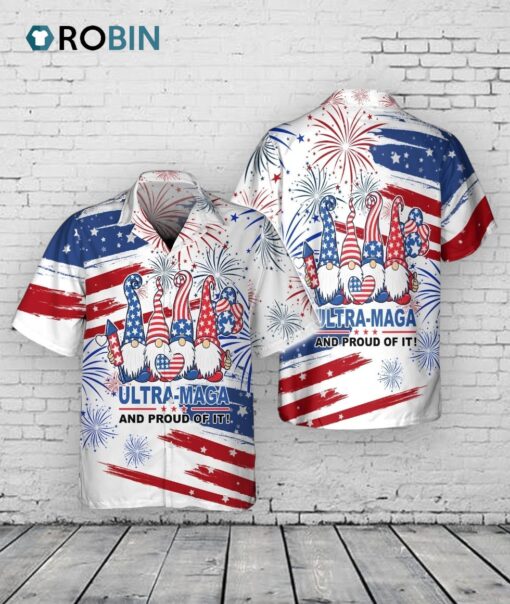 3D Full Print Ultra Maga And Proud Of It Hawaiian Shirt For Independence’S Day, American Fourth Of Jul Gifts