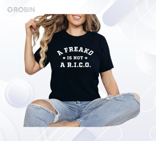 A Freako Is Not A Rico Shirt