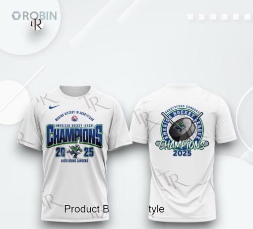 Abbotsford Canucks AHL Champions 2025 Hoodie