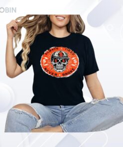Always Tired Never Broke Skull Shirt