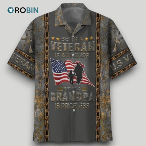 Being A Veteran Is A Honor Being A Grandpa Is Priceless 3D Hawaiian Shirt, Veteran Hawaiian Shirt