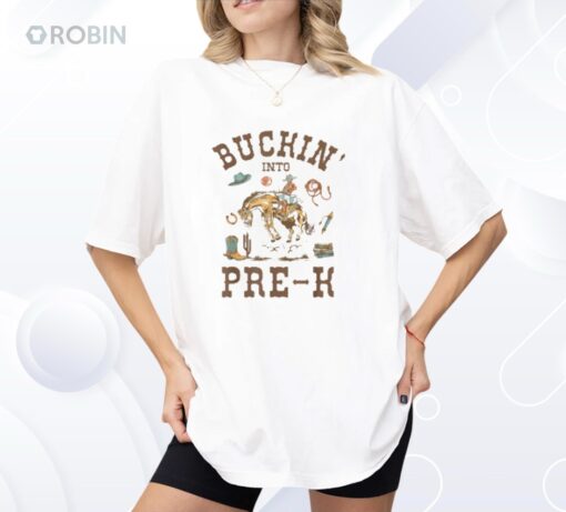 Burkin’ Into Preschool Western Cowboy Pre K Squad Shirt