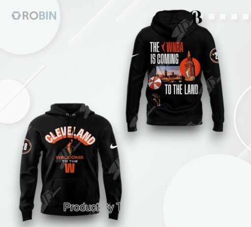 Cleveland Cavaliers Welcome To The WNBA Is Coming To The Land 2025 Hoodie