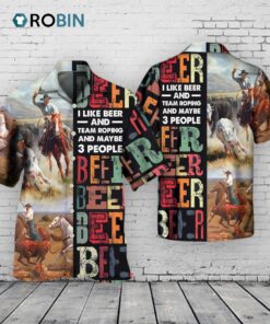 Horse Beer I Like Beer And Team Roping Hawaiian Shirt Short Sleeve Roping Lover Gifts Horse Beer I Like Beer And Team Roping Hawaiian Shirt Short Sleeve Roping Lover Gifts