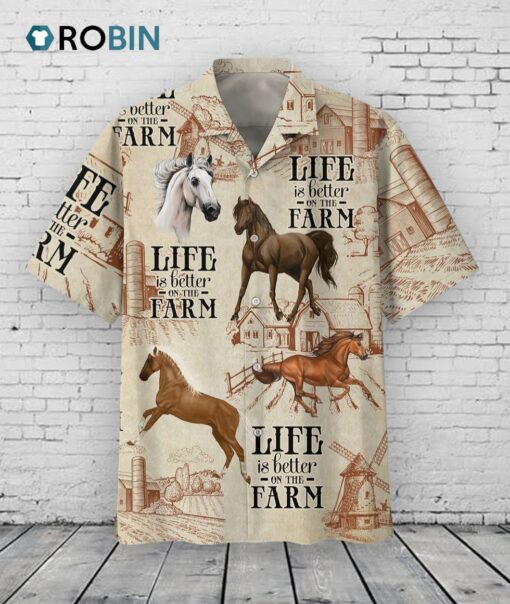 Horse Life Is Better On The Farm 3D Hawaiian Shirt, Horse Hawaiian Shirts, Gift For Horse Lovers