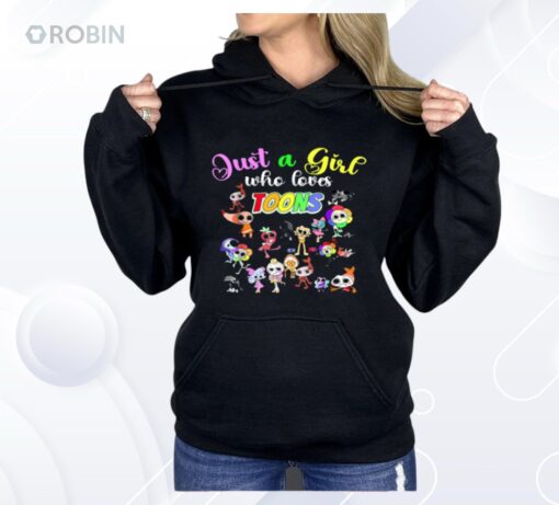Just Girl Who Loves Toons Shirt