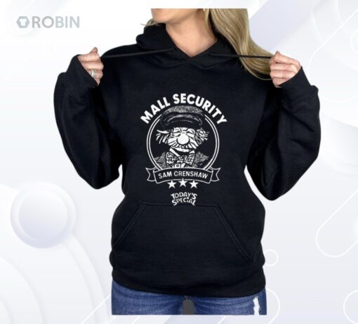 Mall Security Today’s Special Sam Crenshaw Shirt