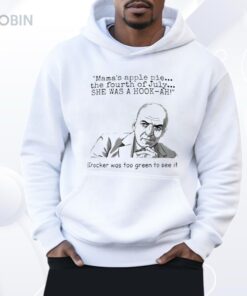 Mama’s Apple Pie The Fourth Of July She Was A Hook Ah Shirt