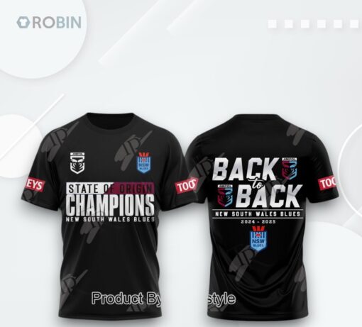 New South Wales Blues State Of Origin Champions 2025 Back To Back 3D Printed Shirt (Hoodie, Shirt, Sweatshirt)