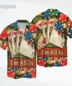 Poker I’M All In 3D Hawaiian Shirt, Hawaii Shirt For Pocker Man And Women, Pocker Hawaiian Shirts Poker I’M All In 3D Hawaiian Shirt, Hawaii Shirt For Pocker Man And Women, Pocker Hawaiian Shirts