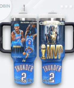 Shai Gilgeous Alexander X Oklahoma City Thunder MVP NBA Finals Champions Special Edition 40oz Tumbler