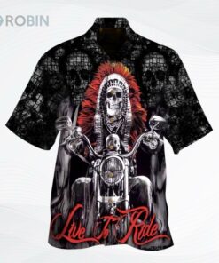 Skull Live To Ride Hawaiian Shirt, Native American Skull Hawaiian Shirts Adults