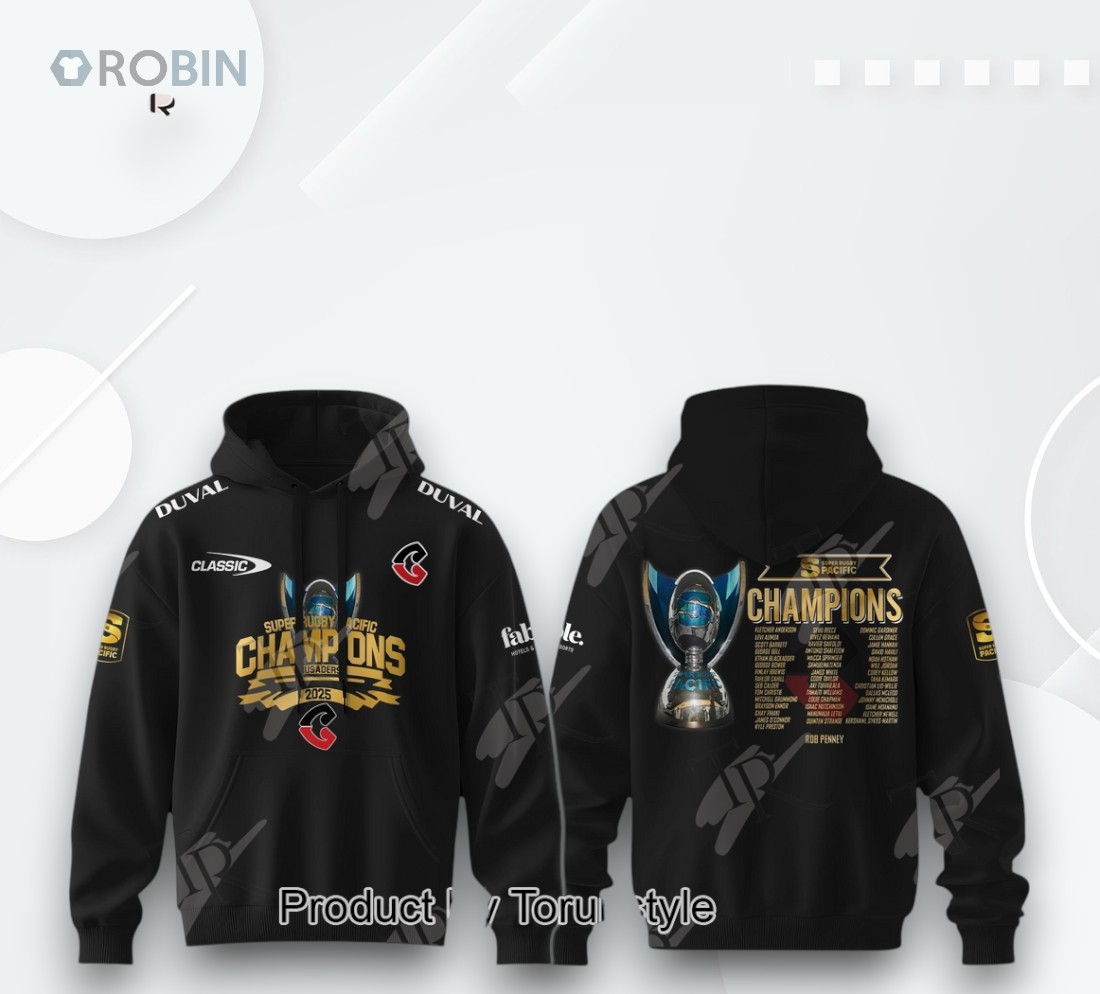 Super Rugby Pacific Champions Crusaders 2025 Hoodie Super Rugby Pacific Champions Crusaders 2025 Hoodie