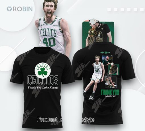 Thank You Luke Kornet x Boston Celtics 2025 3D Printed Shirt (Hoodie, Shirt, Sweatshirt)