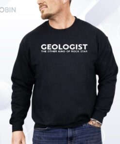 The Other Kind Of Rock Star Geologist Shirt