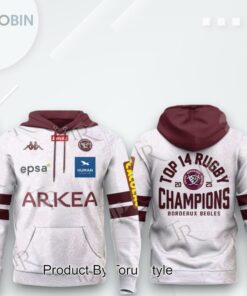Top 14 Rugby Champions 2025 Union Bordeaux Begles Hoodie