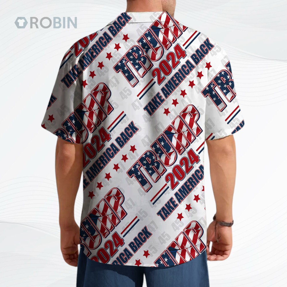 Trump 2024 Take America Back Hawaii Shirt   Trump Come Back Hawaii Shirt Trump 2024 Take America Back Hawaii Shirt   Trump Come Back Hawaii Shirt