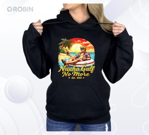 Trump Nacho Gulf No More Est 2025 Shirt