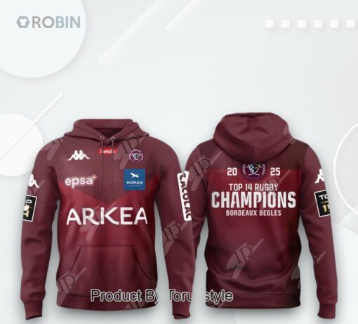 Union Bordeaux Begles Top 14 Rugby Champions 2025 3D Printed Shirt (Hoodie, Shirt, Sweatshirt)
