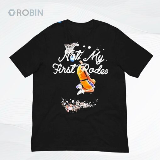 Aaron Rodgers Kobe Bryant Not My First Rodeo Shirt