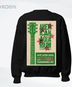 American Aquarium Carrboro, NC Cat’s Cradle Oct 10, 2025 Poster Shirt