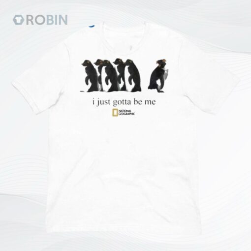 Bills I Just Gotta Be Me Penguins Shirt