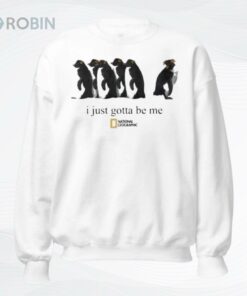 Bills I Just Gotta Be Me Penguins Shirt