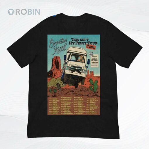 Braxton Keith This Ain’t My First Tour 2025 Poster Shirt