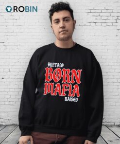 Buffalo Born Mafia Shirt