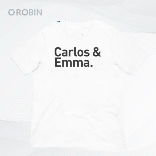 Carlos And Emma Shirt