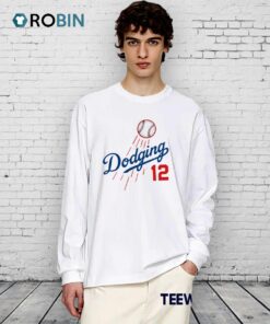Dodging 12 Los Angeles Dodgers Shirt