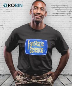 Fantastic Science Shirt Fantastic Science Shirt