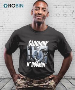 Gloomin’ N’ Doomin’ Shirt