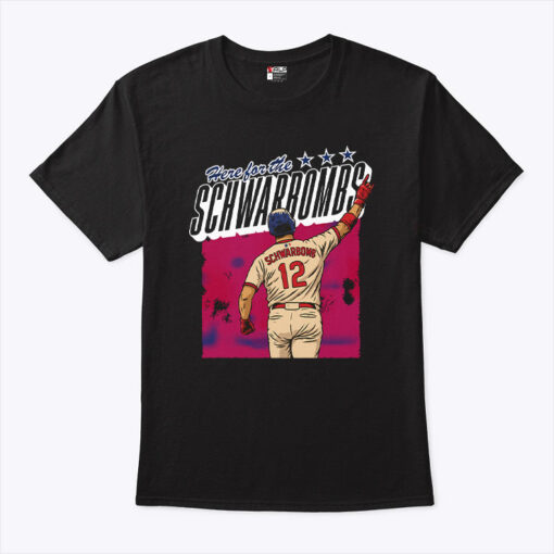 Here For The Schwarbomb Kyle Schwarber Shirt