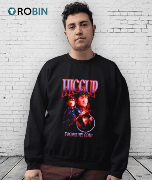 Hiccup Follow My Lead Shirt