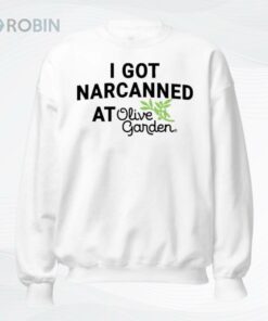 I Got Narcanned At Italian Restaurant Shirt