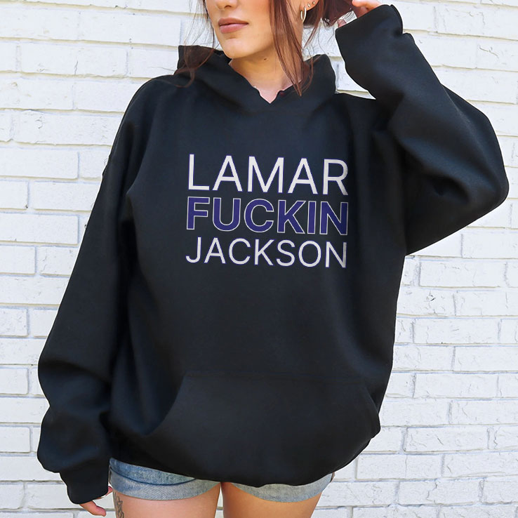 Lamar Fuckin Jackson Shirt Lamar Fuckin Jackson Shirt