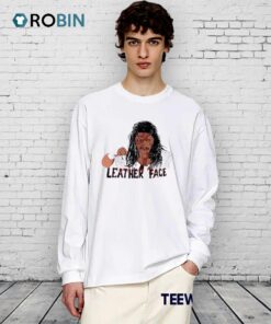 Leather Face Girl Shirt Leather Face Girl Shirt