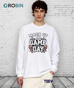 Mask Up Its Game Day Bold School Shirt