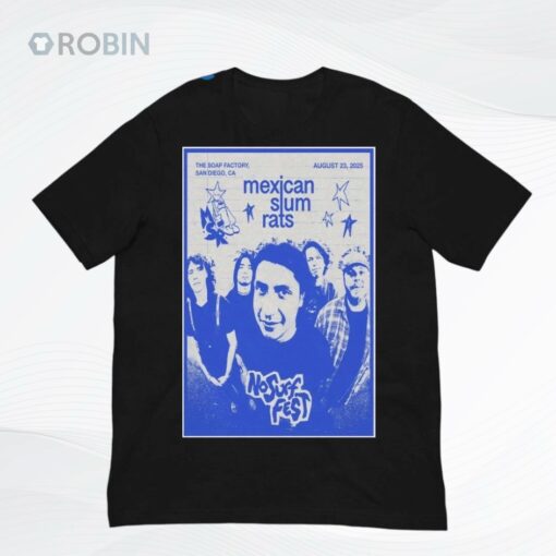 Mexican Slum Rats Show in San Diego Aug 23 2025 Poster Shirt