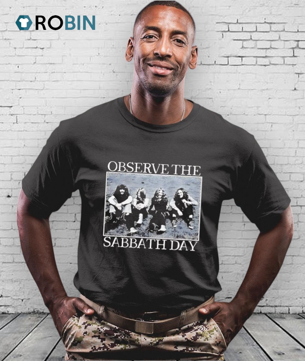 Observe The Sabbath Day Shirt Observe The Sabbath Day Shirt
