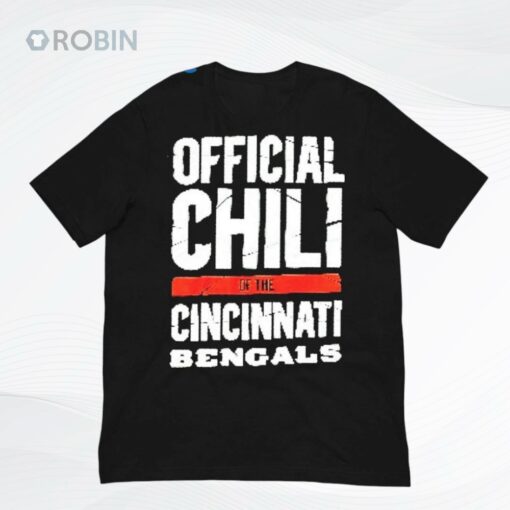 Official Chili Of The Cincinnati Bengals Giveaway 2025 Shirt