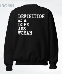 Official Definition Of A Dope Ass Woman Shirt Official Definition Of A Dope Ass Woman Shirt