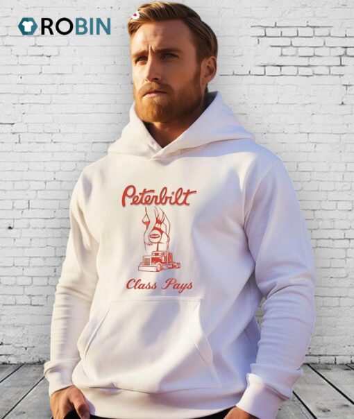 Peterbilt Class Pays Shirt