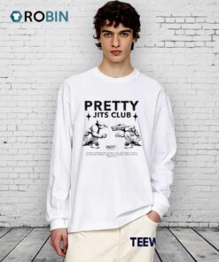 Pretty Jits Club Shirt