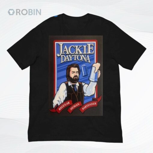Regular Human Bartender Jackie Daytona 2025 Poster Shirt
