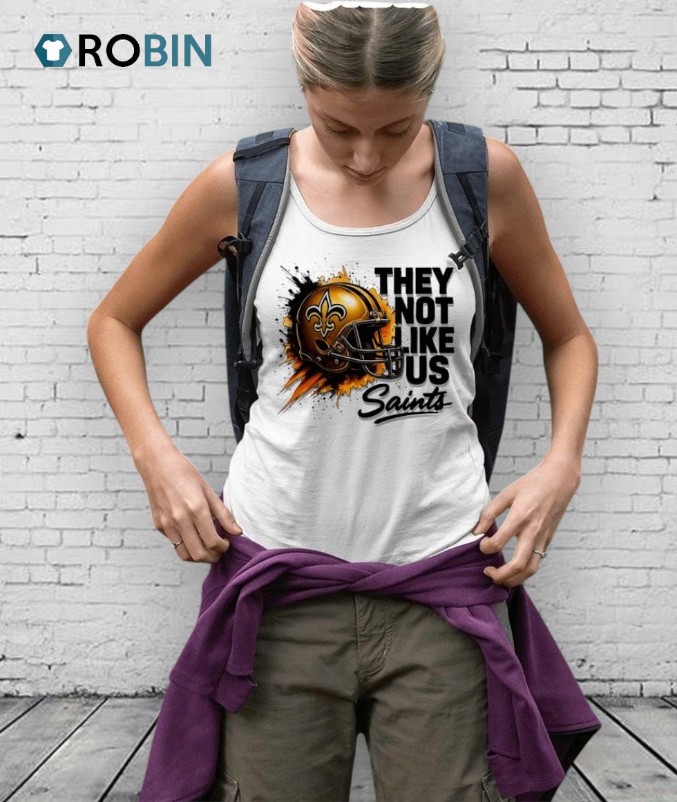 Saints Helmet They Not Like Us Shirt Saints Helmet They Not Like Us Shirt