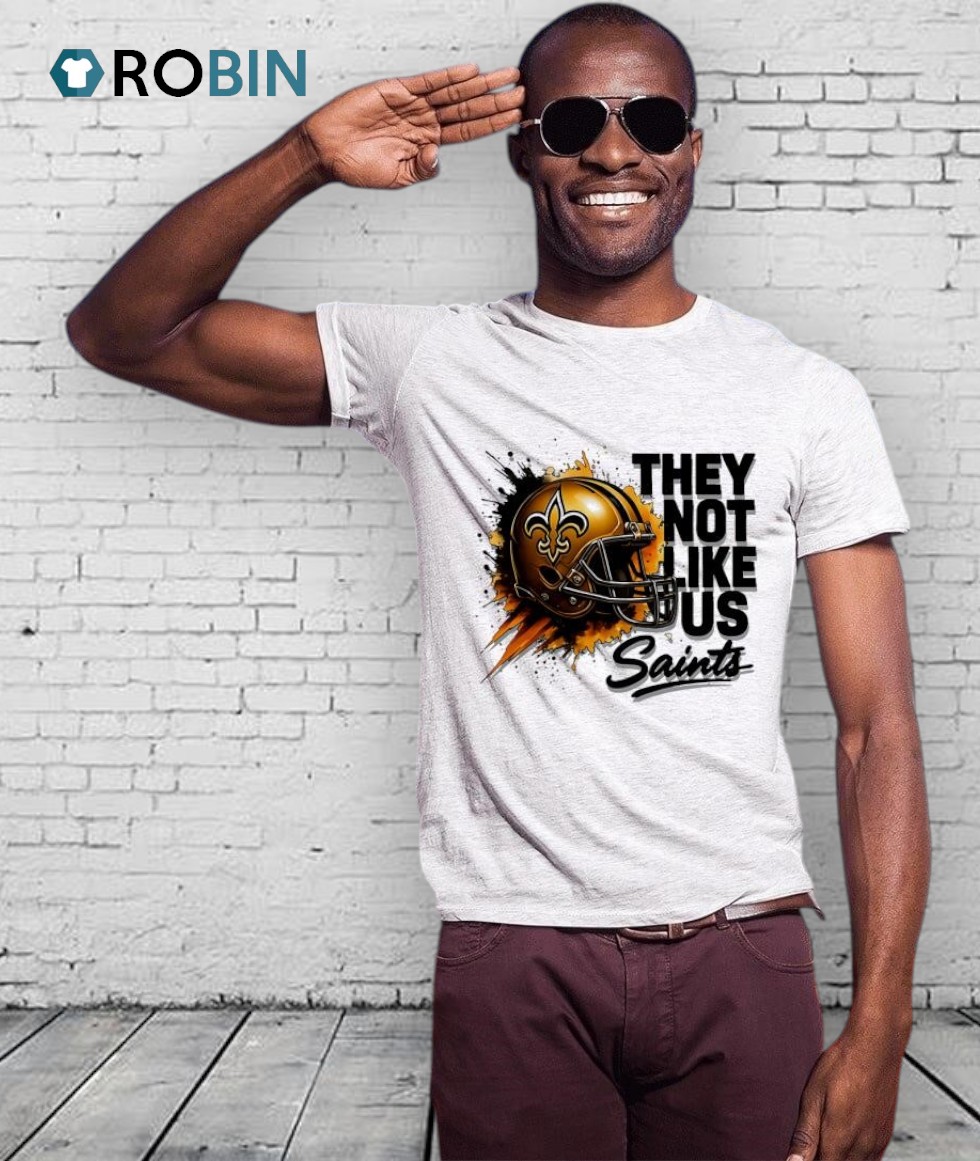 Saints Helmet They Not Like Us Shirt Saints Helmet They Not Like Us Shirt