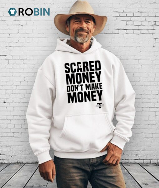 Scared Money Don’t Make Money Aaron Rodgers Shirt