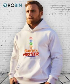 Soul Of A Hustler Shirt